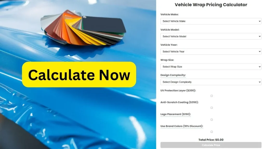 Vehicle Wrap Pricing Calculator